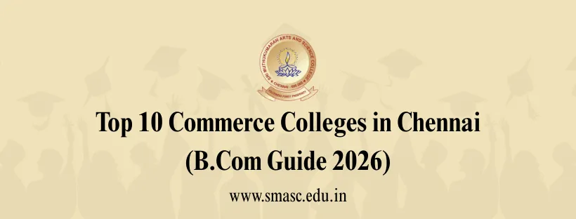 Commerce Colleges in Chennai