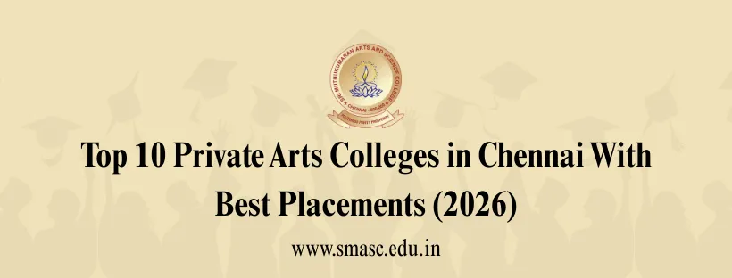 Private Arts Colleges in Chennai