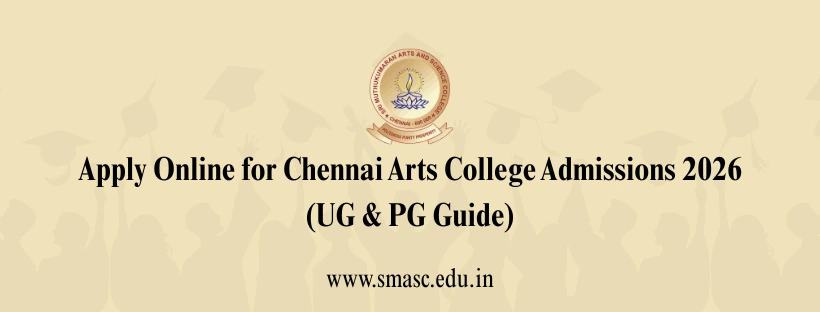 Apply Online Chennai Arts College Admissions 2026