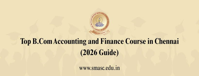 B.Com Accounting and Finance Course Chennai