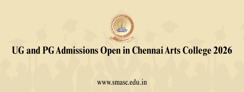 UG PG Admissions Chennai Arts College 2026
